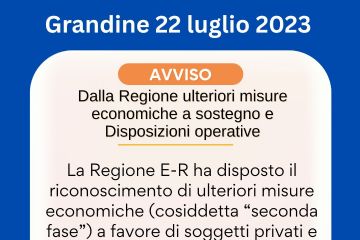 Grandine 22 luglio 2023 - Ulteriori misure economiche a sostegno e Disposizioni operative